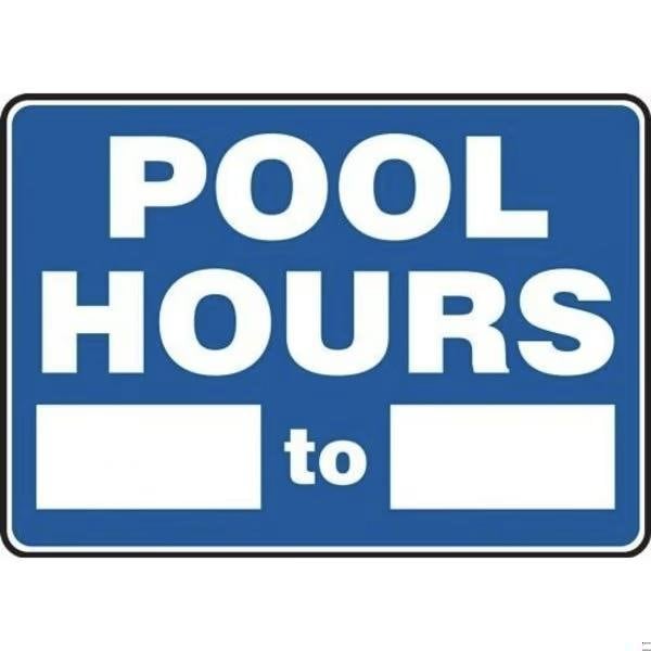 Accuform POOL HOURS, Adhesive Dura-Poly, 10 in x 14 in, Adhesive MADM440XV - main